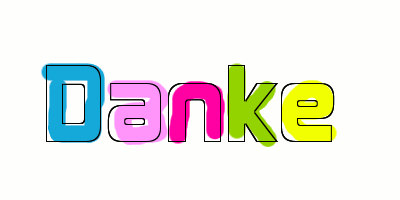 The phrase “Danke” flashing in different colours.